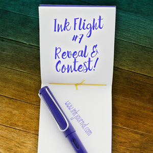 Ink Flight #7 Reveal and Contest